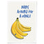 Hang Around For A While Banana Wall Art